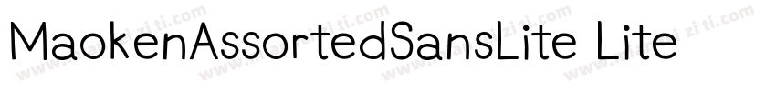 MaokenAssortedSansLite Lite字体转换
